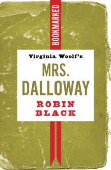 Virginia Woolf’s Mrs. Dalloway: Bookmarked
