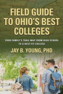 Image for Field Guide to Ohio's Best Colleges