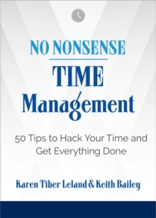 Image for No Nonsense: Time Management : 50 Tips to Hack Your Time and Get Everything Done
