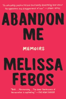 Image for Abandon me  : memoirs