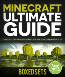 Image for Minecraft Ultimate Guide: Minecraft Tips, Hints and Ultimate Redstone Guide (Speedy Boxed Sets)