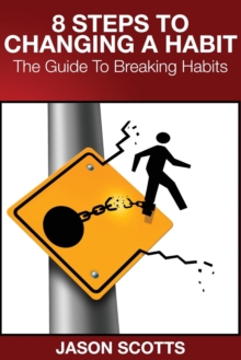 Image for 8 Steps to Changing a Habit