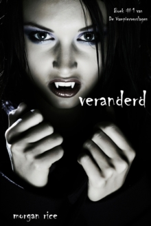 Image for Veranderd (Boek #1 van De Vampierverslagen)