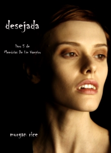 Image for Desejada (Livro 5 De Memorias De Um Vampiro)