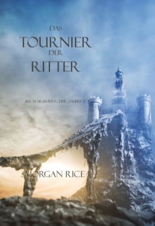 Image for Das Tournier Der Ritter (Buch #16 Im Ring Der Zauberei)