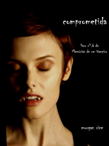 Image for Comprometida (Livro 6 de Memorias de um Vampiro)