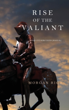 Image for Rise of the Valiant (Kings and Sorcerers--Book 2)