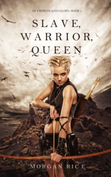 Image for Slave, Warrior, Queen (Of Crowns and Glory--Book 1)
