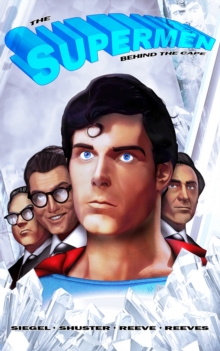 Image for Tribute: The Supermen Behind the Cape: Christopher Reeve, George Reeves Jerry Siegel and Joe Shuster Vol.1 # GN