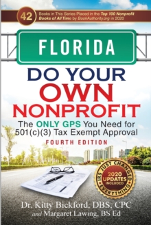 Image for Florida Do Your Own Nonprofit : The Only GPS You Need for 501c3 Tax Exempt Approval