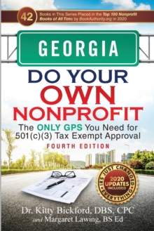 Image for Georgia Do Your Own Nonprofit : The Only GPS You Need for 501c3 Tax Exempt Approval