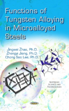 Functions of Tungsten Alloying in Microalloyed Steels