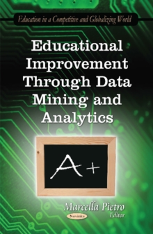 Image for Educational Improvement Through Data Mining & Analytics