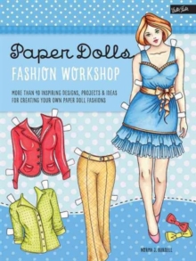 Paper Dolls Fashion Workshop