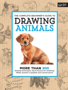 Complete Beginner's Guide to Drawing Animals