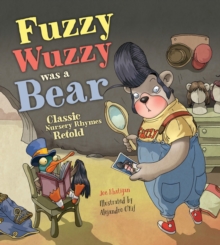 Image for Fuzzy Wuzzy Was a Bear