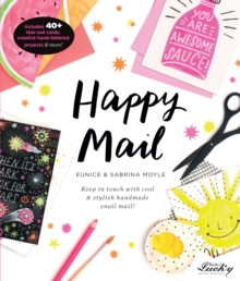 Image for Happy mail  : keep in touch with cool & stylish handmade snail mail!