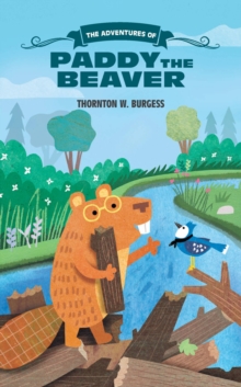 Image for The adventures of Paddy the Beaver
