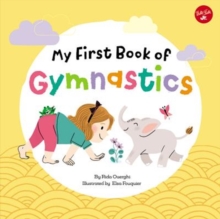 Image for My first book of gymnastics  : movement exercises for young children