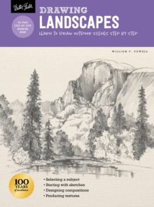 Drawing: Landscapes with William F. Powell: Learn to draw outdoor scenes step by step