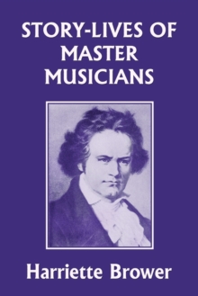 Image for Story-Lives of Master Musicians (Yesterday's Classics)