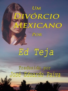 Image for Um Divorcio Mexicano: Foreign Language Ebook