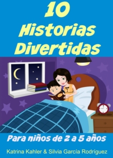Image for 10 Historias Divertidas Para Ninos De 2 a 5 Anos