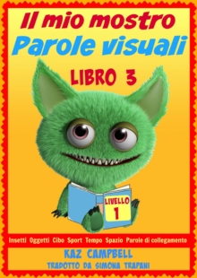 Image for Il Mio Mostro Parole Visuali Livello 1 Libro 3