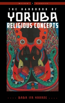 Image for The Handbook of Yoruba Religious Concepts: Weiser Classics
