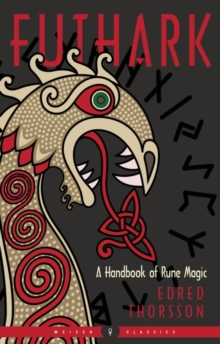 Image for Futhark: A Handbook of Rune Magic Weiser Classics