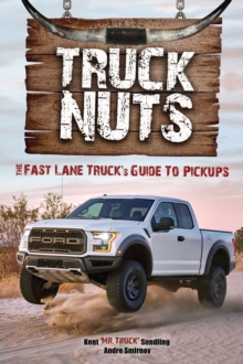 Image for Truck Nuts: The Fast Lane Truck's Guide to Pickups