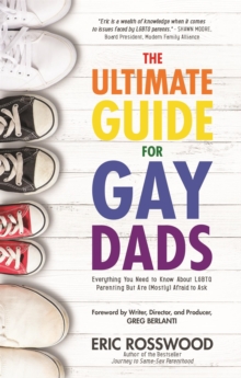 Image for The Ultimate Guide for Gay Dads