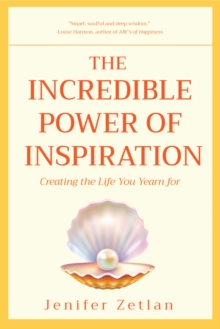Incredible Power of Inspiration