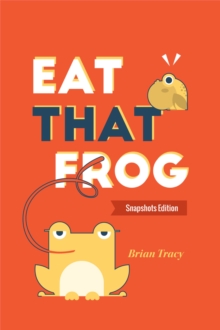Image for Eat That Frog: Snapshots Edition
