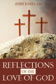 Image for Reflections of the Love of God