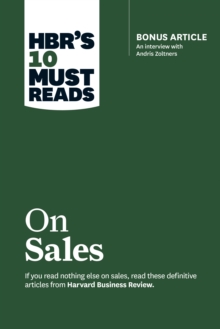 Image for HBR's 10 Must Reads on Sales (with bonus interview of Andris Zoltners) (HBR's 10 Must Reads)