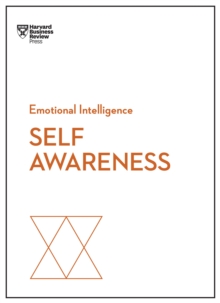 Image for Self-Awareness (HBR Emotional Intelligence Series)