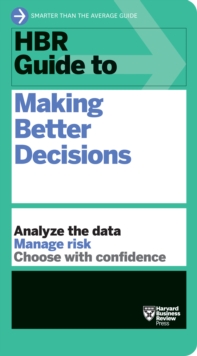 Image for HBR guide to making better decisions