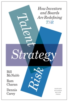 Image for Talent, strategy, risk  : how investors and boards are redefining TSR