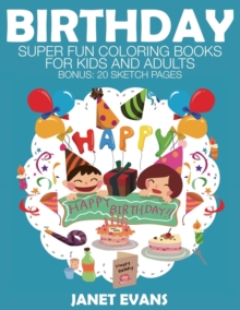 Image for Birthday : Super Fun Coloring Books for Kids and Adults