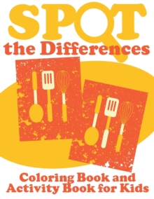 Image for Spot the Differences (Coloring Book and Activity Book for Kids)
