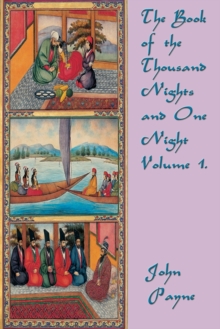 Image for The Book of the Thousand Nights and One Night Volume 1.