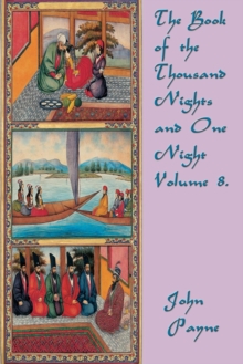 Image for The Book of the Thousand Nights and One Night Volume 8.