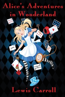 Image for Alice's Adventures in Wonderland (Illustrated)