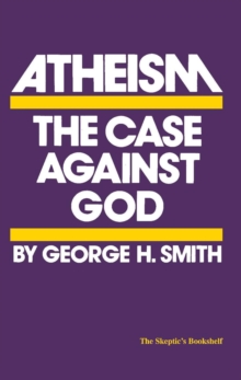 Image for Atheism: the case against God