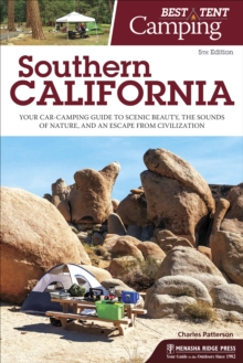 Image for Southern California  : your car-camping guide to scenic beauty, the sounds of nature, and an escape from civilization