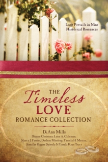 Image for The timeless love romance collection