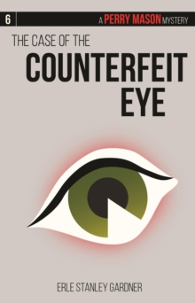 CASE OF THE COUNTERFEIT EYE