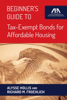 Image for Beginner's guide to tax-exempt bonds for affordable housing