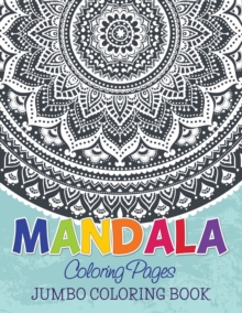 Image for Mandala Coloring Pages (Jumbo Coloring Book)